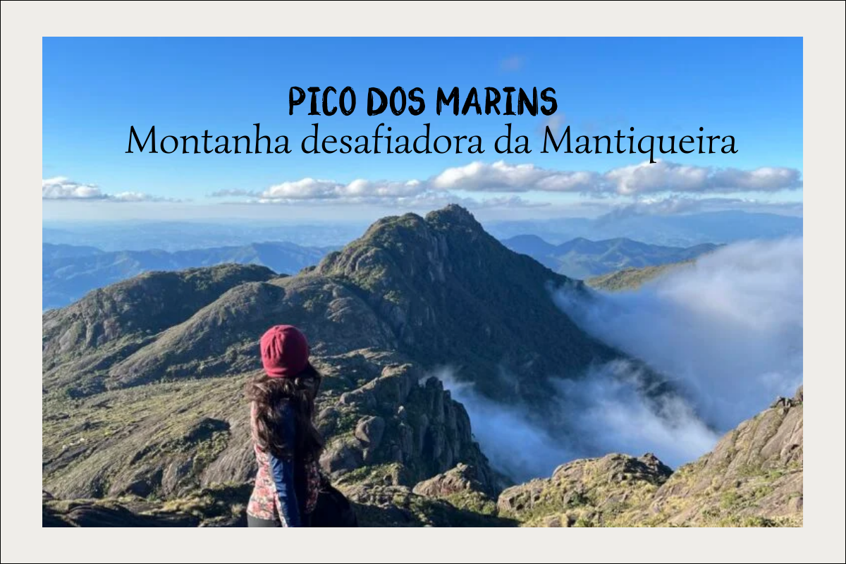 Altura do Pico dos Marins retratada em imagem panorâmica em um dos roteiros da Rota Elementar