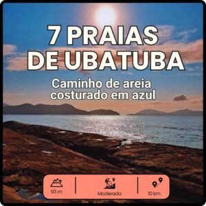 Trilha das 7 Praias de Ubatuba com saída de São Paulo – caminhada costeira por praias preservadas e Mata Atlântica