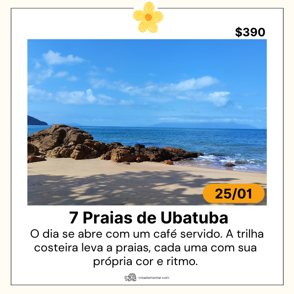 Praia do percurso das 7 Praias de Ubatuba fotografada durante roteiro da Rota Elementar, com faixa de areia clara, mar azul calmo, costão rochoso e vegetação de mata atlântica costeira.
